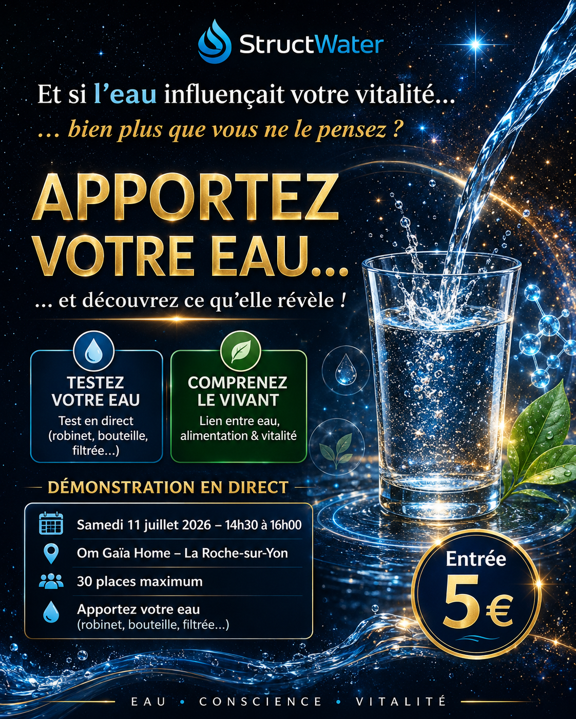 Affiche de la conférence StructWater Apportez votre eau à La Roche-sur-Yon, le samedi 11 juillet 2026, autour de l’eau, de la filtration, de la structuration et de la vitalité.